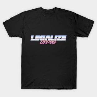 Legalize Updog T-Shirt